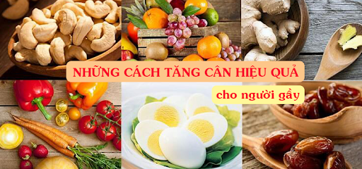 Tiết lộ thực đơn tăng cân nhanh chóng cho người gầy