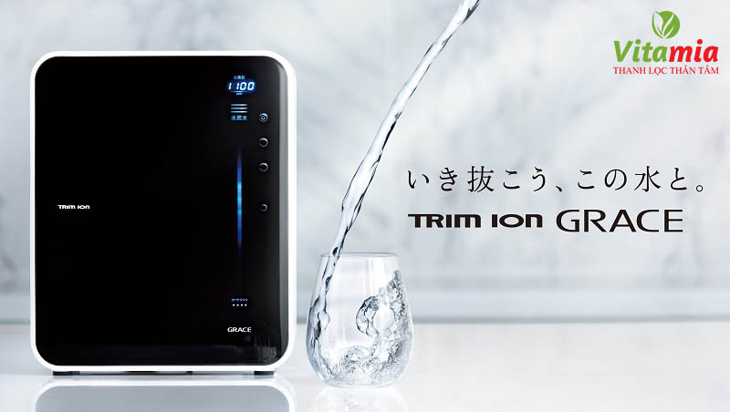Máy lọc nước ion kiềm loại nào tốt - Trim Ion Grace